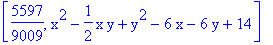 [5597/9009, x^2-1/2*x*y+y^2-6*x-6*y+14]